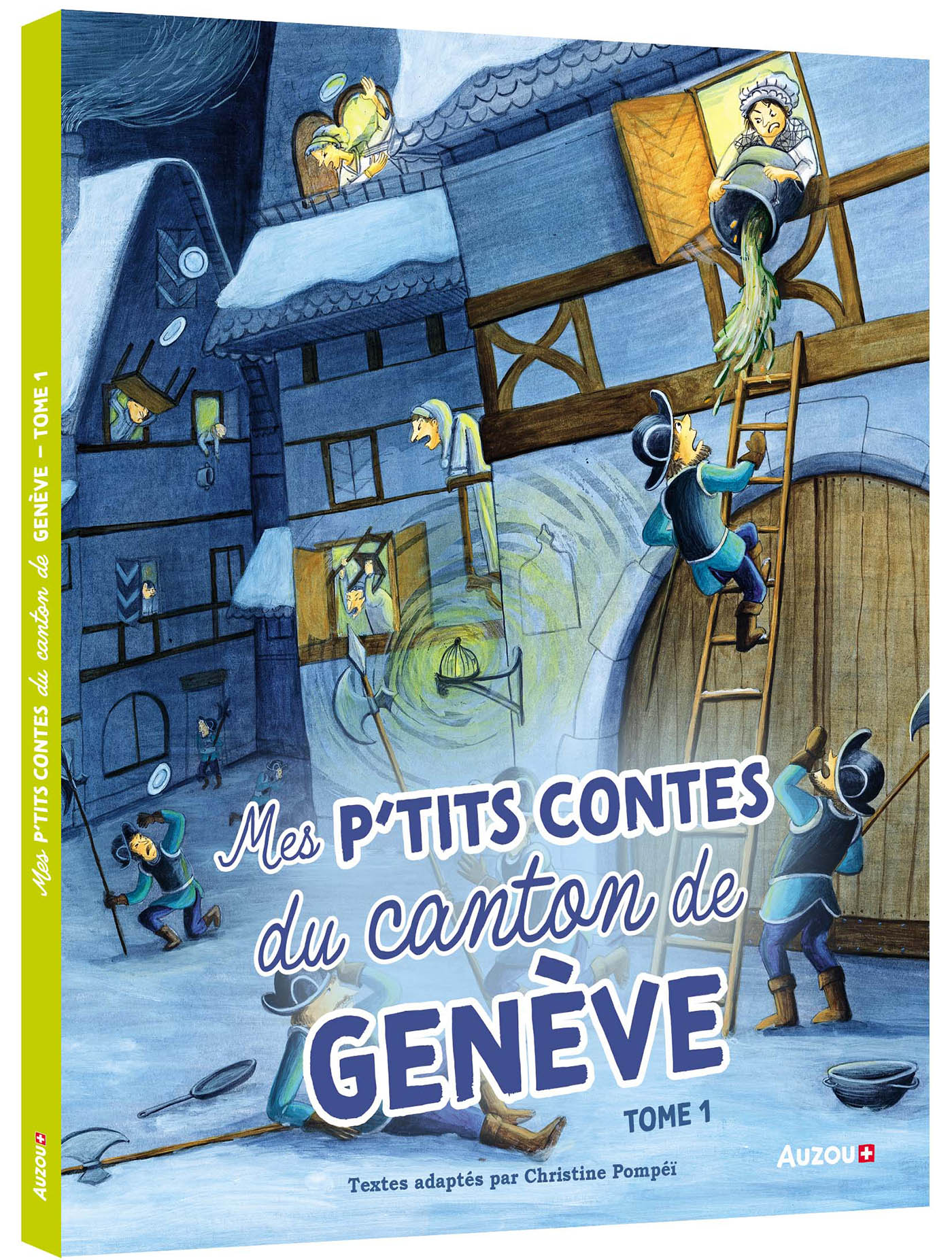 Ne  Mes P'tits Contes Du Canton De Genève Tome 1